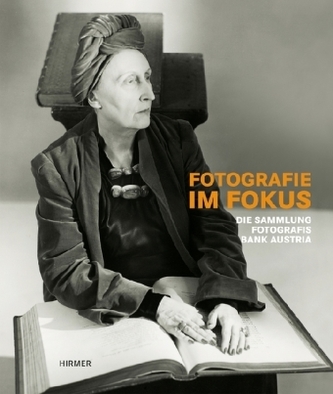 Fotografie im Fokus. Die Sammlung Fotografis der Bank Austria