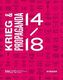 Krieg und Propaganda 14/18