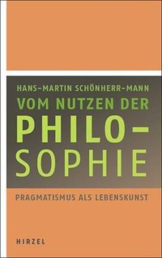 Vom Nutzen der Philosophie
