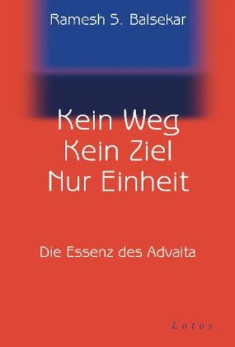 Kein Weg. Kein Ziel. Nur Einheit