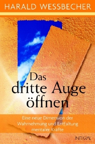 Das dritte Auge öffnen