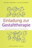 Einladung zur Gestalttherapie