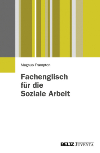 Fachenglisch für die Soziale Arbeit