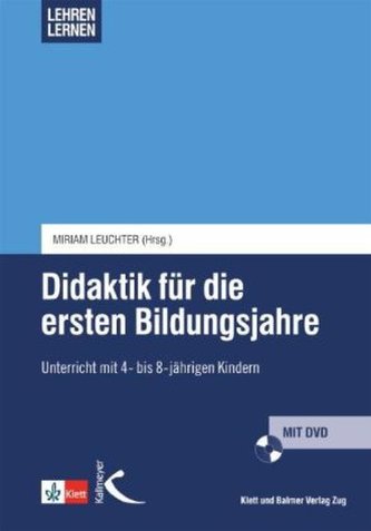 Didaktik für die ersten Bildungsjahre, m. 1 DVD-ROM