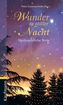 Wunder in stiller Nacht