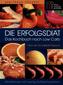 Die Erfolgsdiät - Das Kochbuch nach Low Carb