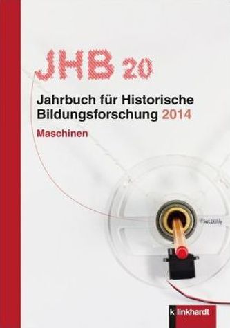 Jahrbuch für Historische Bildungsforschung 2014. Bd.20
