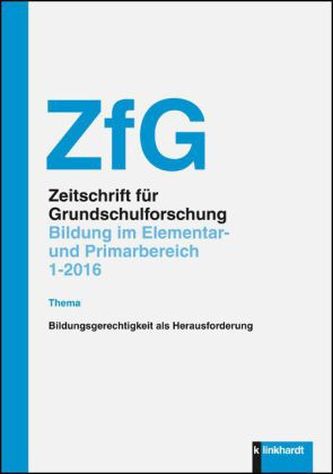Zeitschrift für Grundschulforschung (ZfG). H.1/2016