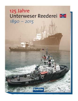 125 Jahre Unterweser Reederei URAG