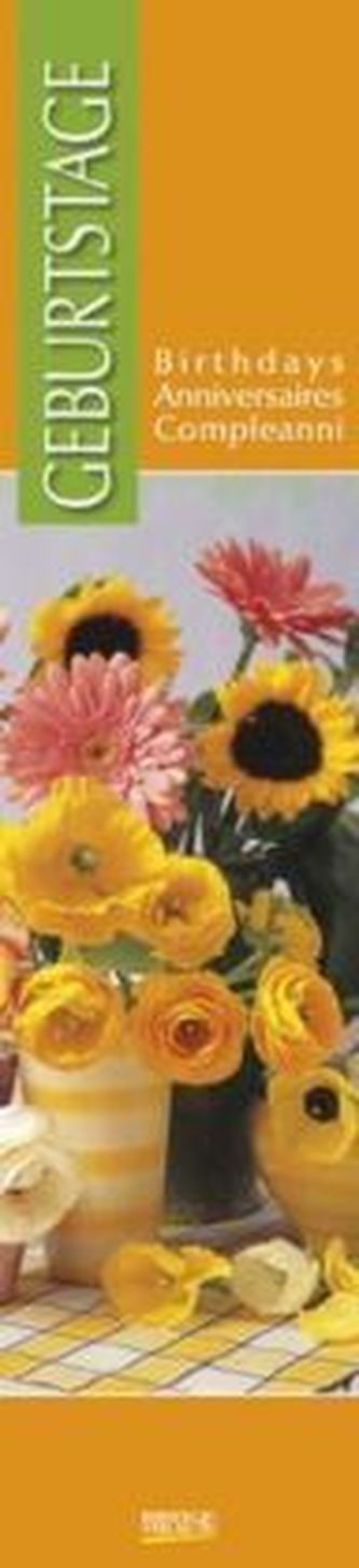 Geburtstage, 'Blumen'. Birthdays. Anniversaires; Compleanni