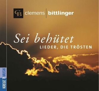Sei behütet, 1 Audio-CD