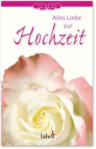 Alles Liebe zur Hochzeit
