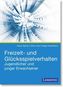 Freizeit- und Glücksspielverhalten Jugendlicher und junger Erwachsener