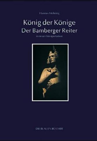 König der Könige, Der Bamberger Reiter