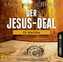 Der Jesus-Deal - Ex Machina, 1 Audio-CD