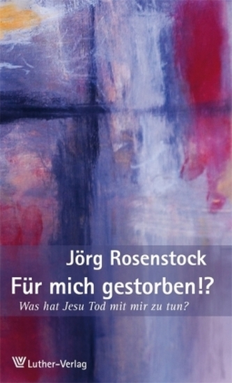 Für mich gestorben!?