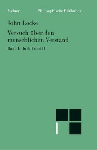 Versuch über den menschlichen Verstand. Tl.1 Versuch über den menschlichen Verstand. Tl.1