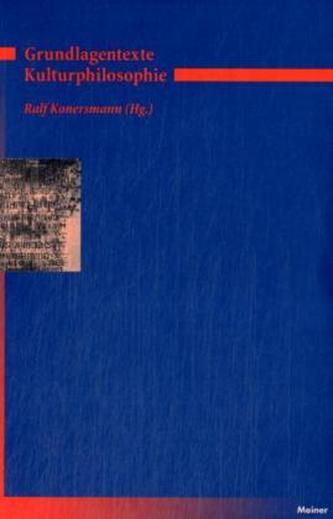 Grundlagentexte Kulturphilosophie