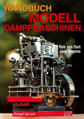 Handbuch Modelldampfmaschinen Handbuch Modelldampfmaschinen