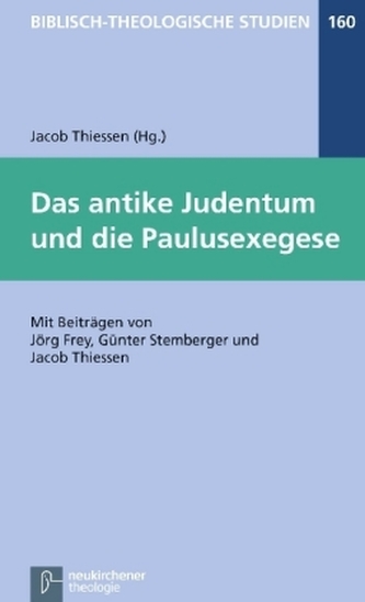 Das antike Judentum und die Paulusexegese