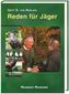 Reden für Jäger