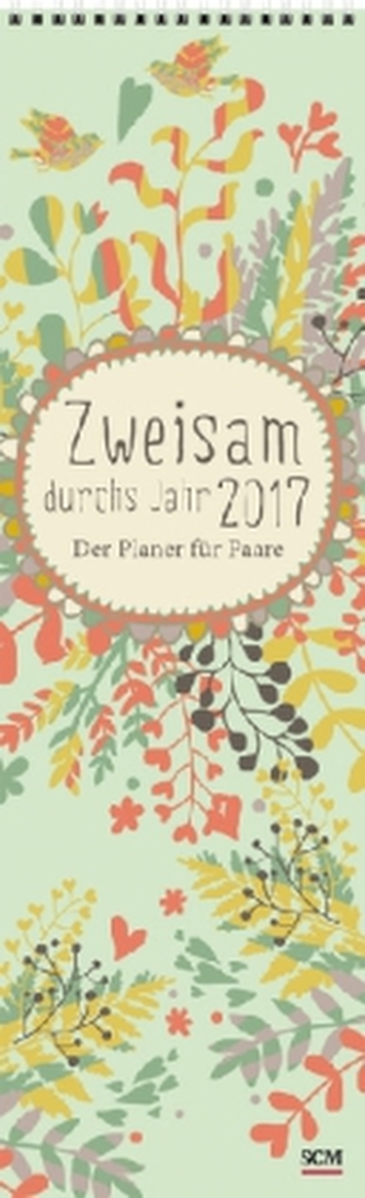 Zweisam durchs Jahr 2017