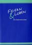 Feiern & Loben, Plastikausgabe