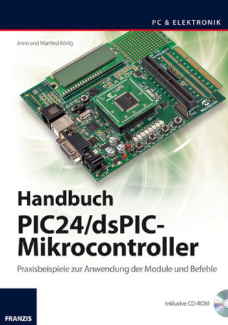 Handbuch PIC24/dsPIC-Mikrocontroller, m. CD-ROM