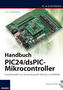 Handbuch PIC24/dsPIC-Mikrocontroller, m. CD-ROM