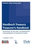 Handbuch Treasury. Treasurer's Handbook