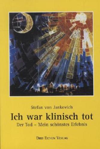 Ich war klinisch tot