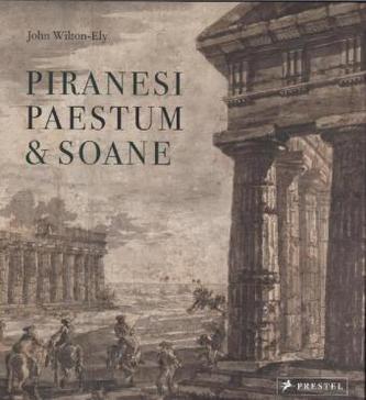 Piranesi Paestum & Soane