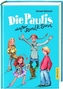 Die Paulis außer Rand und Band