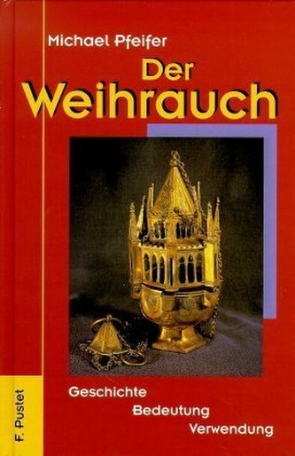 Der Weihrauch