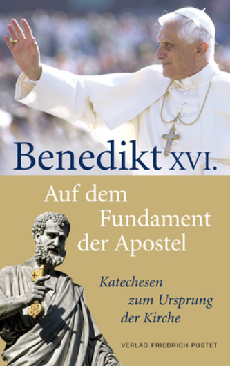 Auf dem Fundament der Apostel