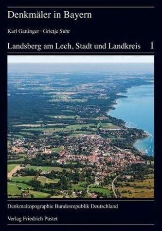 Landsberg am Lech, Stadt und Landkreis, 2 Bde.