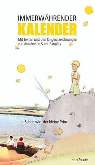 Sehen wie der kleine Prinz