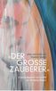 'Der große Zauberer', m. 2 Audio-CDs