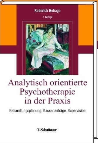 Analytisch orientierte Psychotherapie in der Praxis