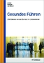 Gesundes Führen
