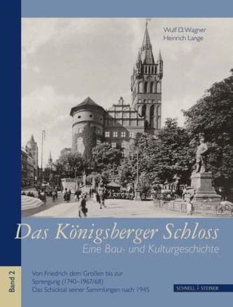 Das Königsberger Schloss. Bd.2