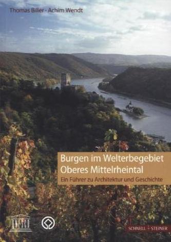 Burgen im Welterbegebiet Oberes Mittelrheintal