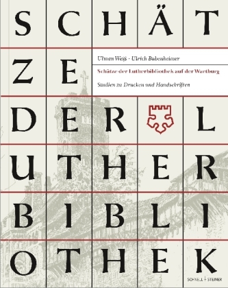 Schätze der Lutherbibliothek auf der Wartburg