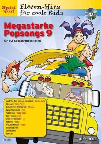 Megastarke Popsongs, 1-2 Sopran-Blockflöten, m. Audio-CD. H.9