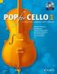 Pop For Cello, für 1-2 Violoncelli, m. Audio-CD