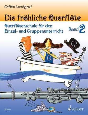Die fröhliche Querflöte. Bd.2