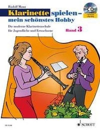 Klarinette spielen - mein schönstes Hobby, m. Audio-CD. Bd.3