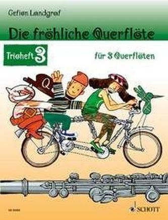 Die fröhliche Querflöte, Trioheft, Spielpartitur