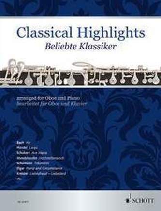 Classical Highlights. Beliebte Klassiker, bearbeitet für Oboe und Klavier