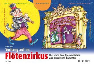 Vorhang auf im Flötenzirkus, 1-2 Sopran-Blockflöten, m. Audio-CD